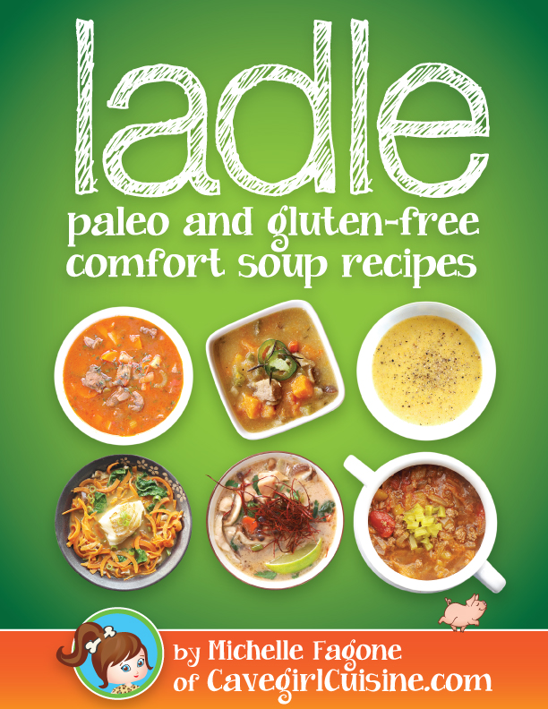 Ladle: paleo and gluten-free comfort soups